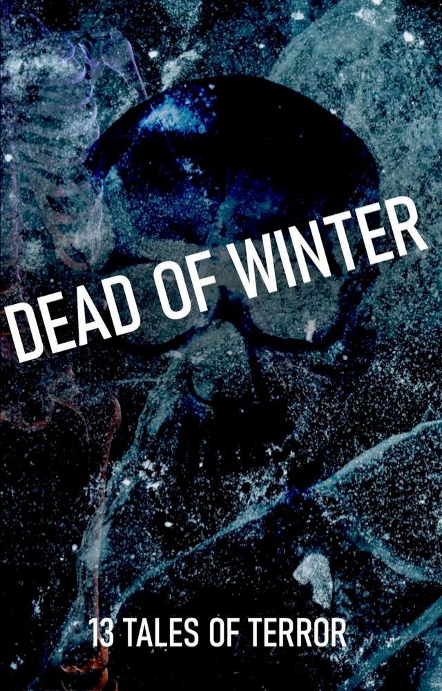  Dead of Winter(Kobo/電子書)