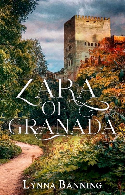 Zara of Granada(Kobo/電子書)