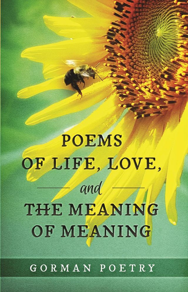  Poems of Life, Love, and the Meaning of Meaning(Kobo/電子書)