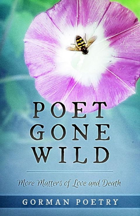 Poet Gone Wild(Kobo/電子書)