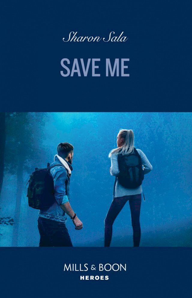  Save Me (Mills & Boon Heroes)(Kobo/電子書)