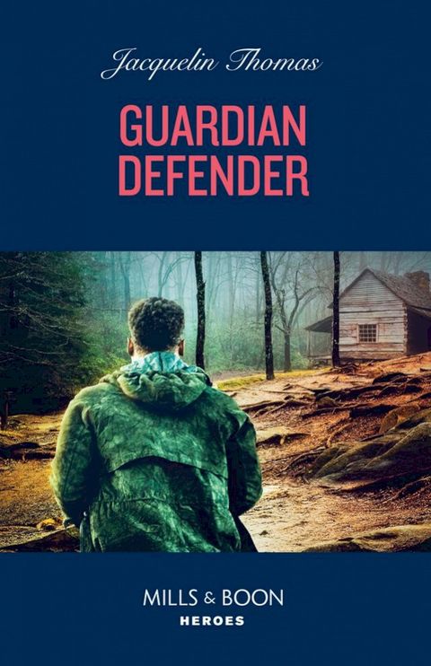 Guardian Defender (Mills & Boon Heroes)(Kobo/電子書)