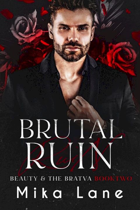 Brutal Ruin(Kobo/電子書)