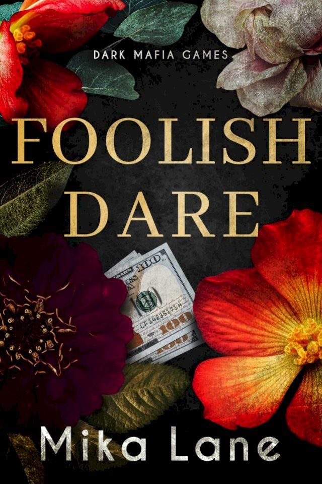  Foolish Dare(Kobo/電子書)