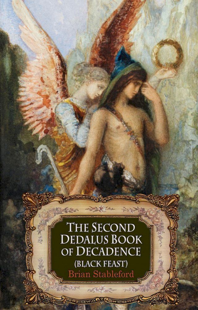  The Second Dedalus Book of Decadence(Kobo/電子書)