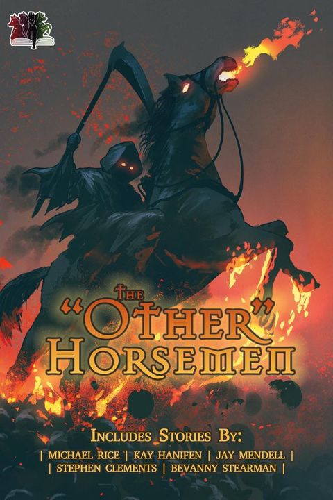 The "Other" Horsemen of the Apocalypse(Kobo/電子書)