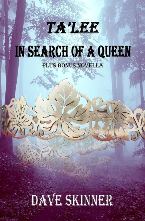 Ta'Lee: In Search of a Queen(Kobo/電子書)