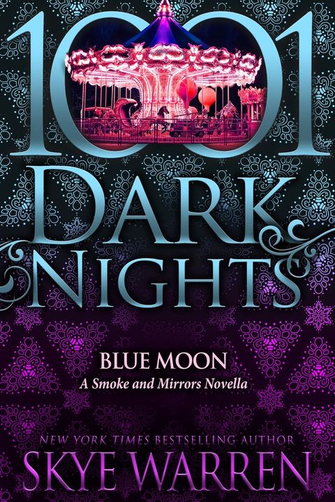 Blue Moon: A Smoke and Mirrors Novella(Kobo/電子書)