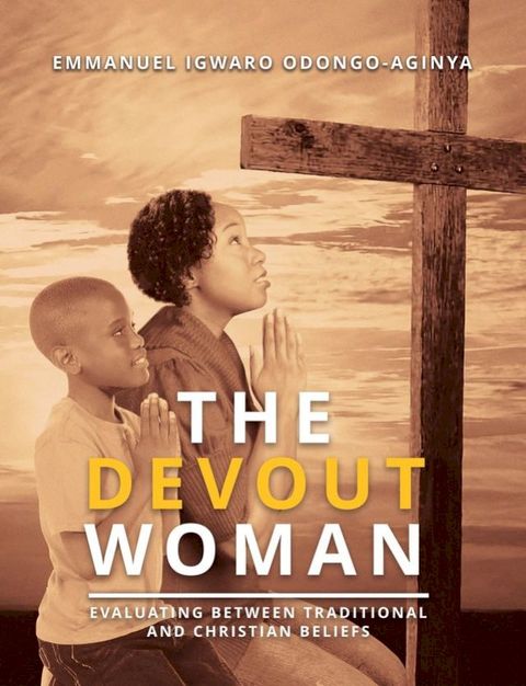 The Devout Woman(Kobo/電子書)