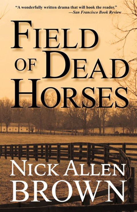 Field of Dead Horses(Kobo/電子書)