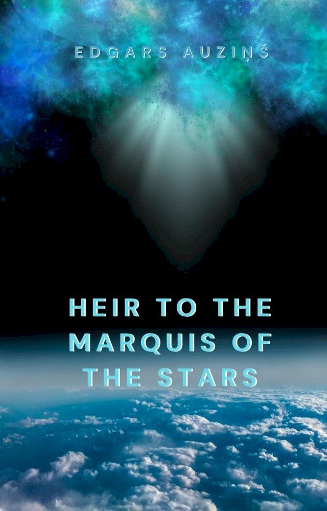  Heir to the Marquis of the Stars(Kobo/電子書)