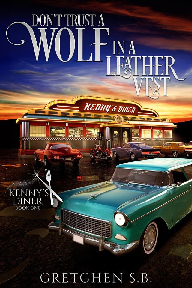  Don’t Trust a Wolf in a Leather Vest(Kobo/電子書)