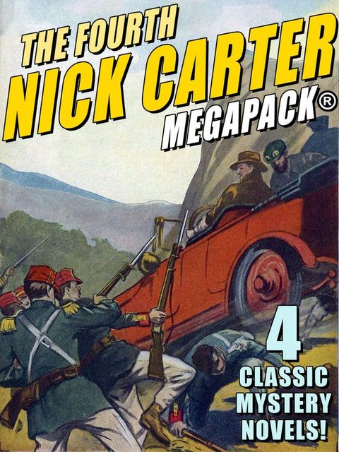 The Fourth Nick Carter MEGAPACK(Kobo/電子書)