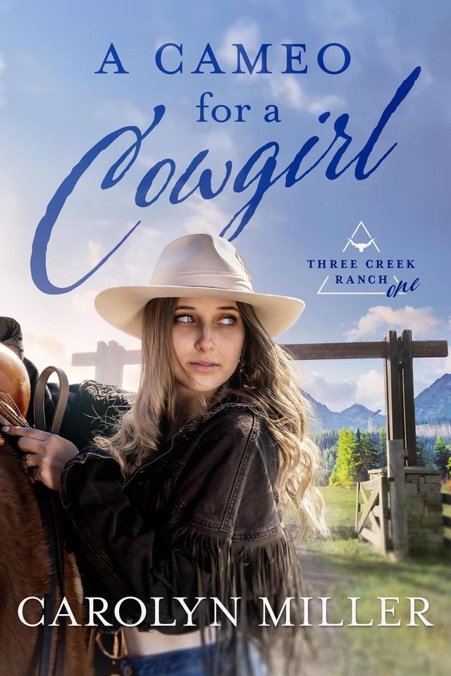  A Cameo for a Cowgirl(Kobo/電子書)