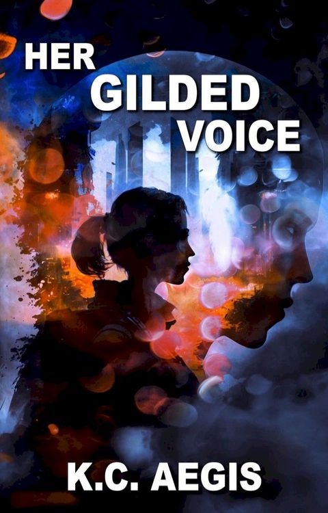 Her Gilded Voice(Kobo/電子書)