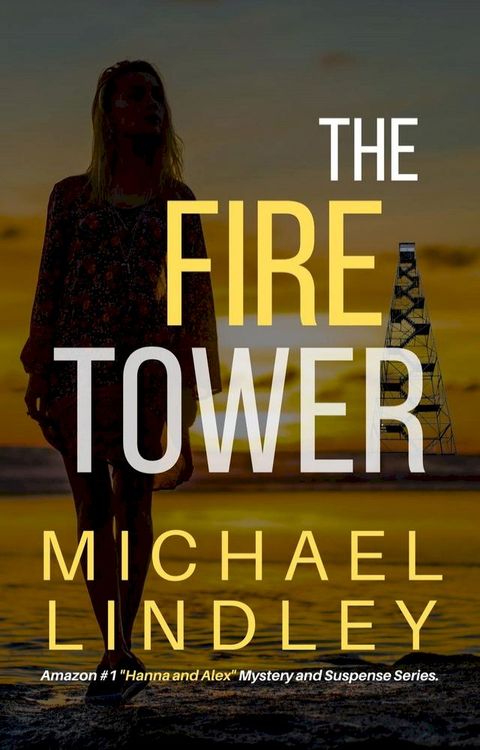 The Fire Tower(Kobo/電子書)