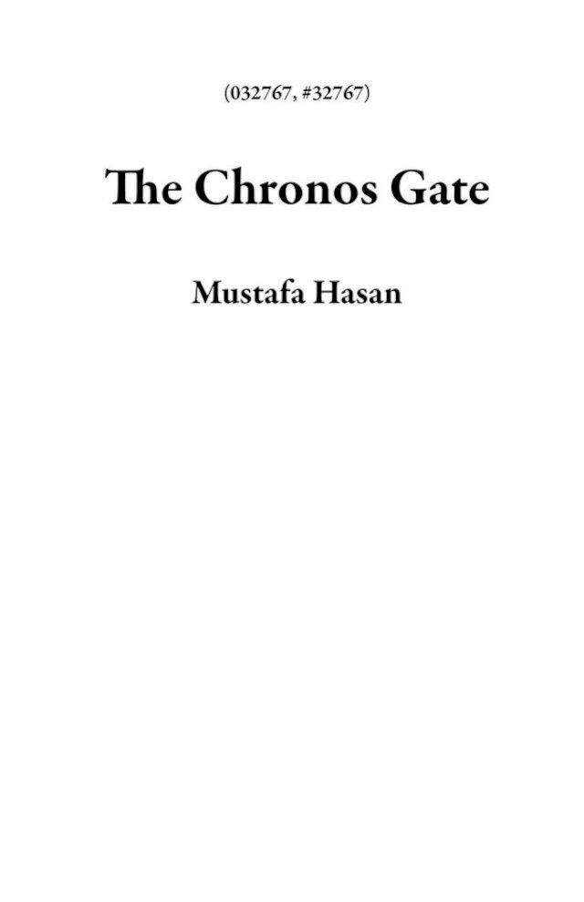  The Chronos Gate(Kobo/電子書)