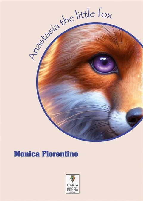 Anastasia the little fox(Kobo/電子書)