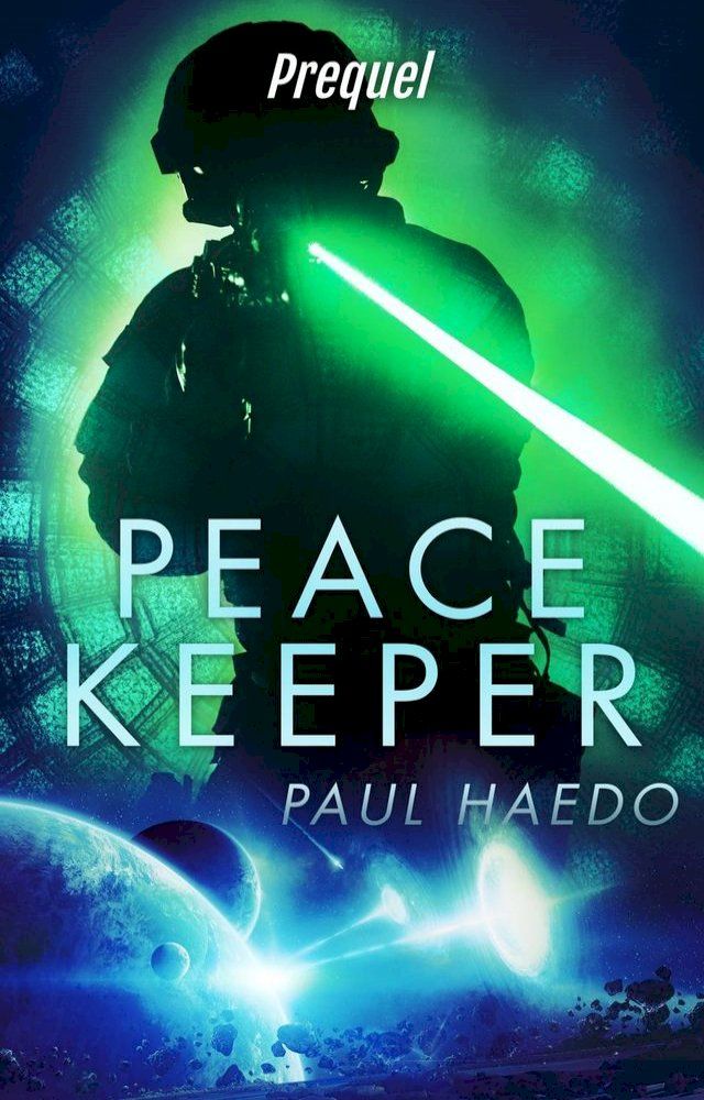  Peacekeeper: Prequel(Kobo/電子書)