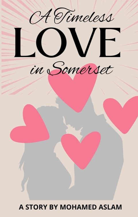 A Timeless Love in Somerset(Kobo/電子書)