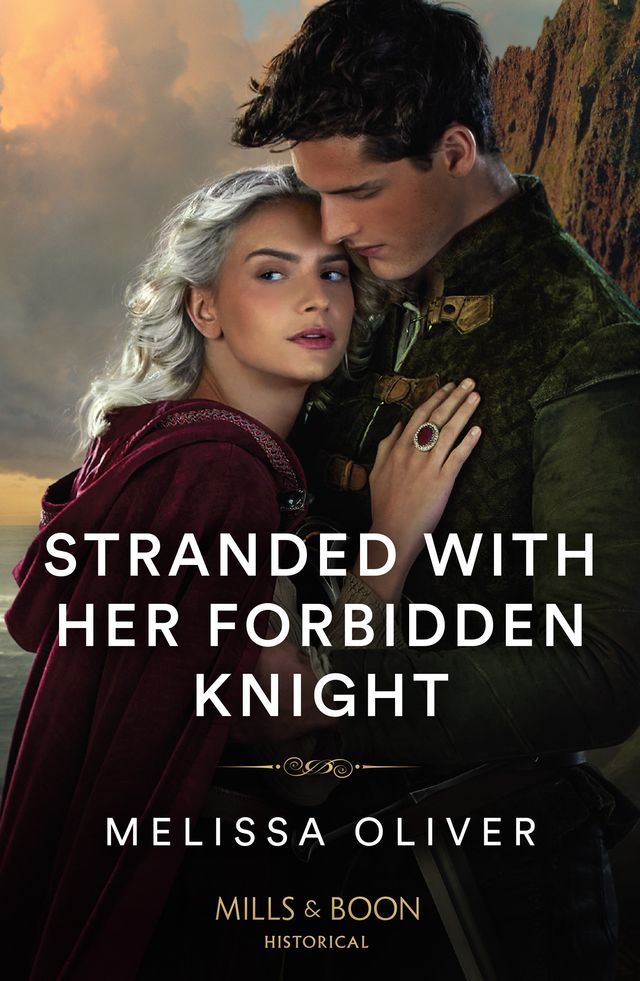  Stranded With Her Forbidden Knight (Mills & Boon Historical)(Kobo/電子書)