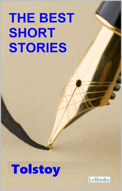 The Best Short Stories Tolstoy(Kobo/電子書)