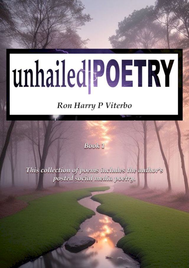  Unhailed Poetry(Kobo/電子書)