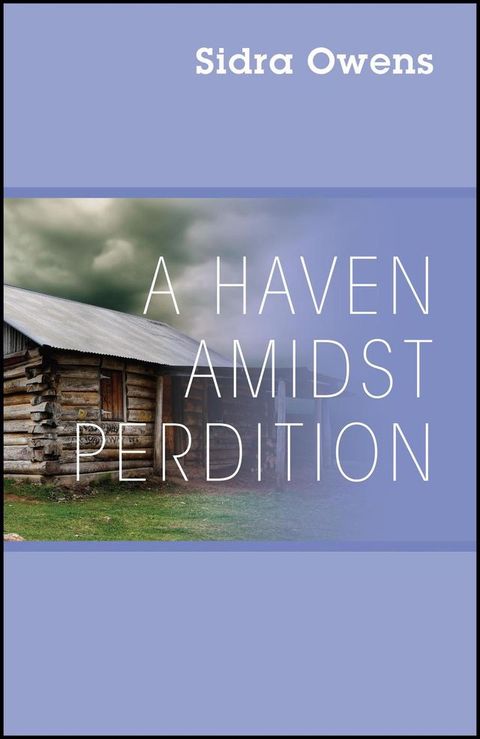 A Haven Amidst Perdition(Kobo/電子書)