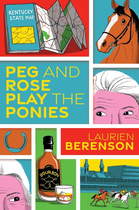 Peg and Rose Play the Ponies(Kobo/電子書)