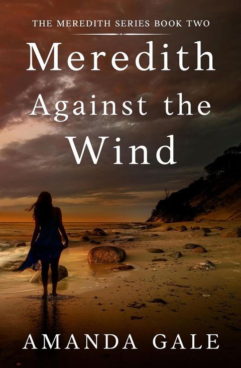 Meredith Against the Wind(Kobo/電子書)