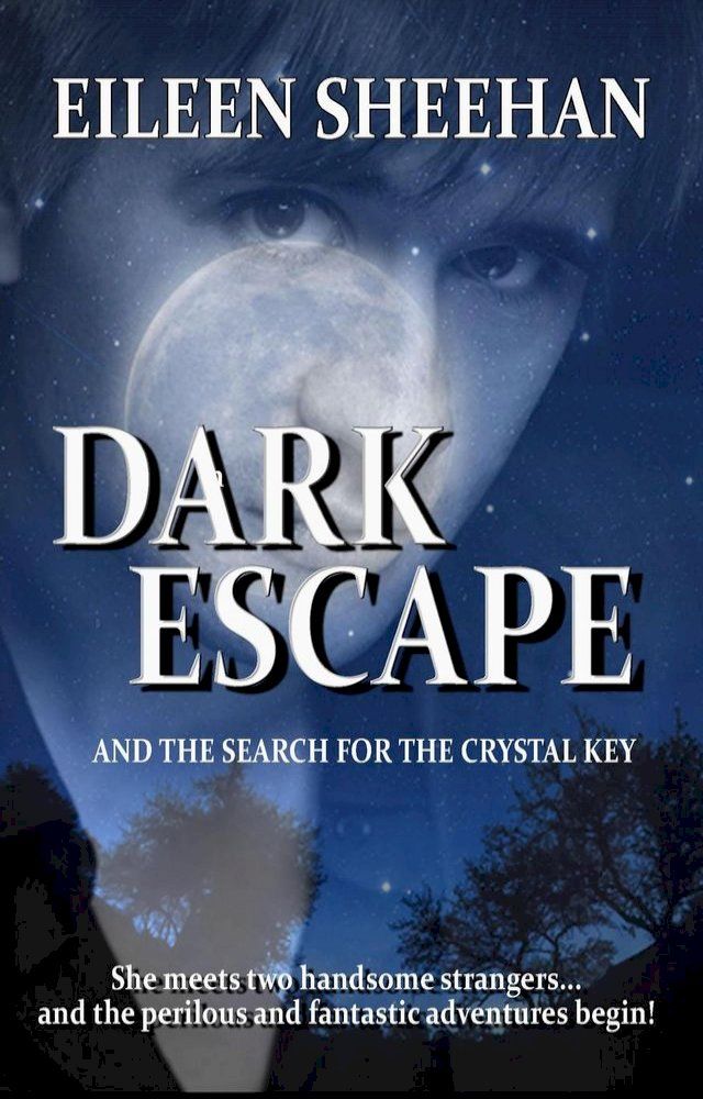  Dark Escape and the Search for the Crystal Key(Kobo/電子書)