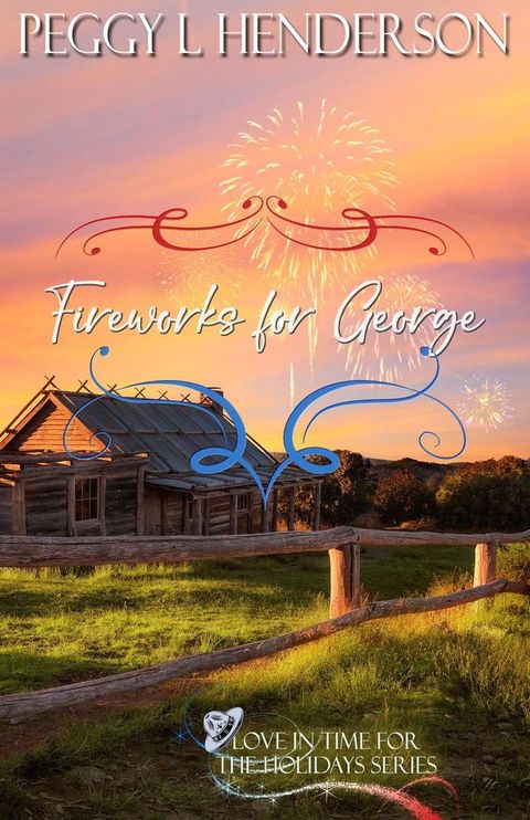 Fireworks for George(Kobo/電子書)