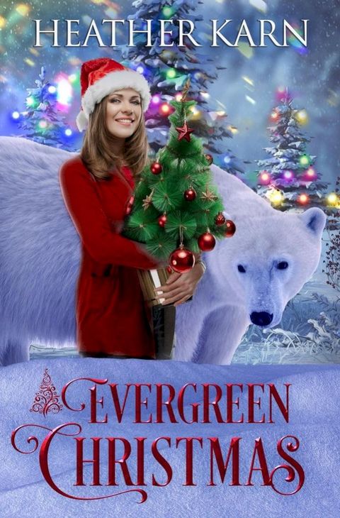 Evergreen Christmas(Kobo/電子書)