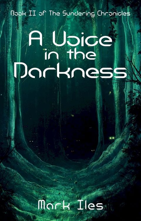 A Voice in the Darkness(Kobo/電子書)