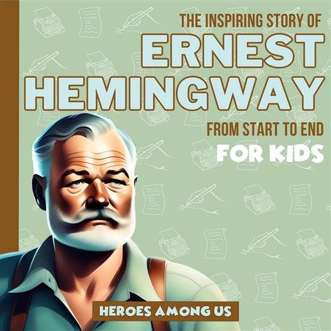 Ernest Hemingway(Kobo/電子書)