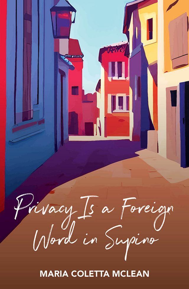  Privacy is a Foreign Word in Supino(Kobo/電子書)