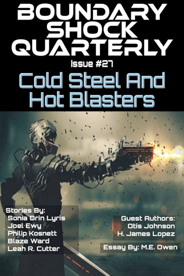  Cold Steel and Hot Blasters(Kobo/電子書)