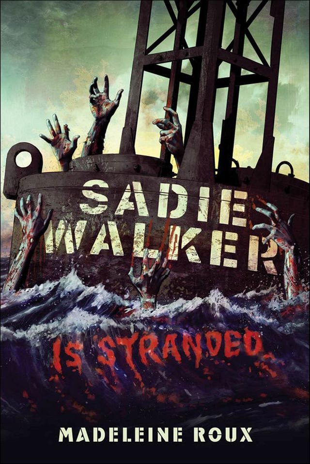  Sadie Walker Is Stranded(Kobo/電子書)