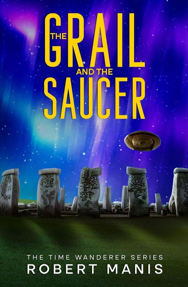  THE GRAIL AND THE SAUCER(Kobo/電子書)