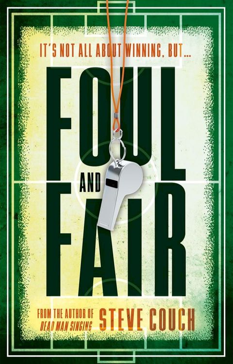 Foul and Fair(Kobo/電子書)