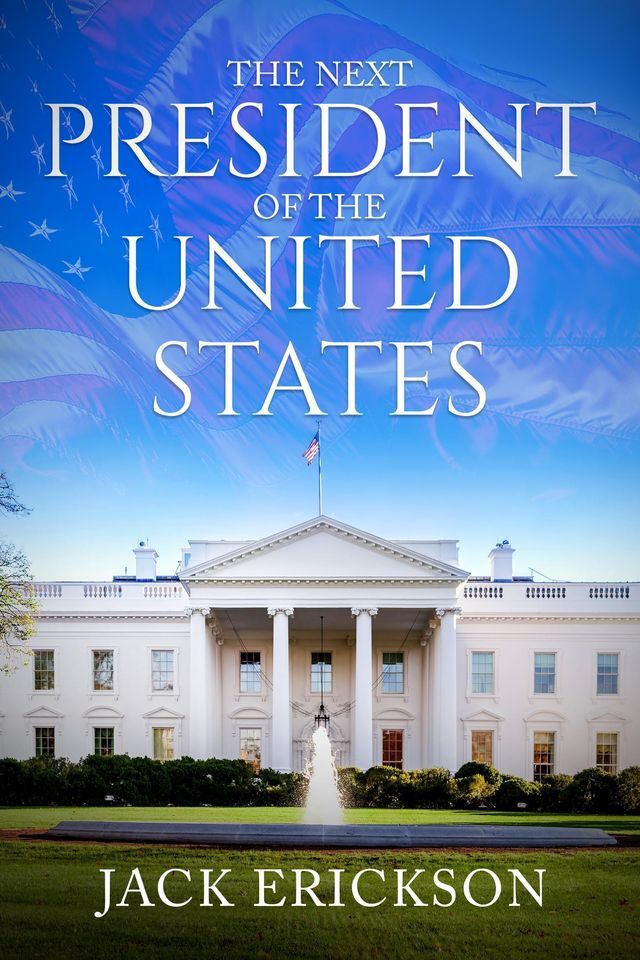  The Next President of the United States(Kobo/電子書)