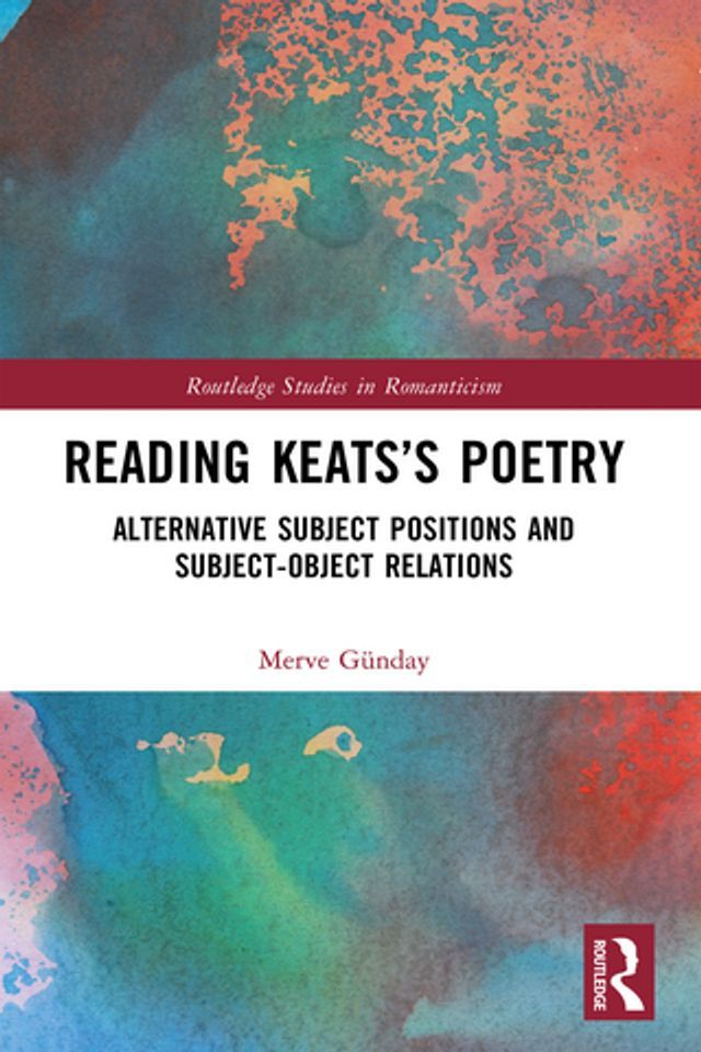  Reading Keats’s Poetry(Kobo/電子書)