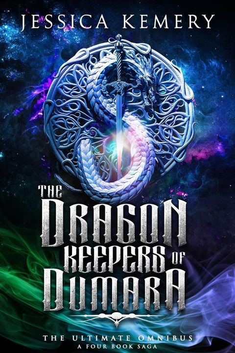 The Dragon Keepers of Dumara The Ultimate Omnibus A Four Book Saga(Kobo/電子書)