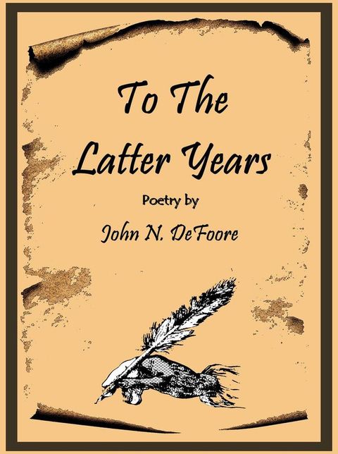 To The Latter Years(Kobo/電子書)