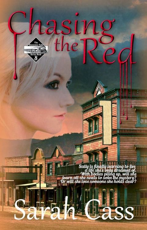 Chasing the Red (The Dominion Falls Series Book 8)(Kobo/電子書)