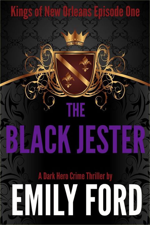 The Black Jester (Episode One, Kings of New Orleans Series)(Kobo/電子書)