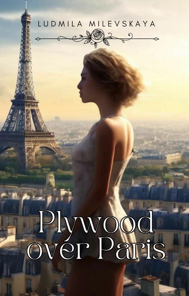  Plywood over Paris(Kobo/電子書)