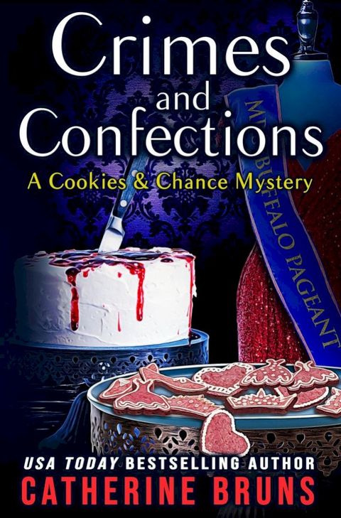 Crimes and Confections(Kobo/電子書)