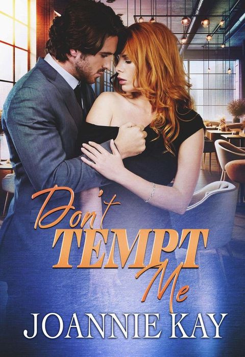 Don't Tempt Me(Kobo/電子書)