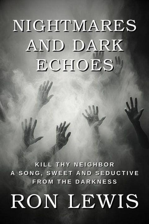 Nightmares and Dark Echoes(Kobo/電子書)